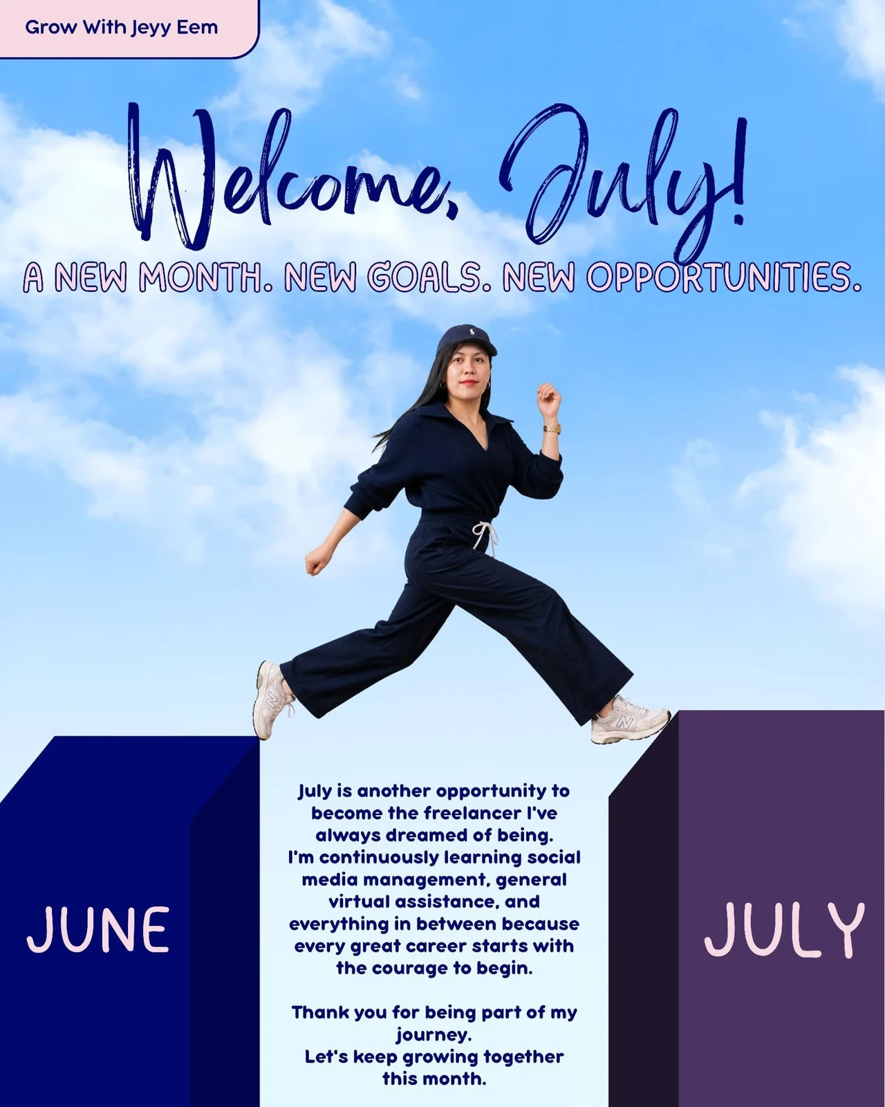 Grow With Jeyy Eem Welcome, July portfolio sample