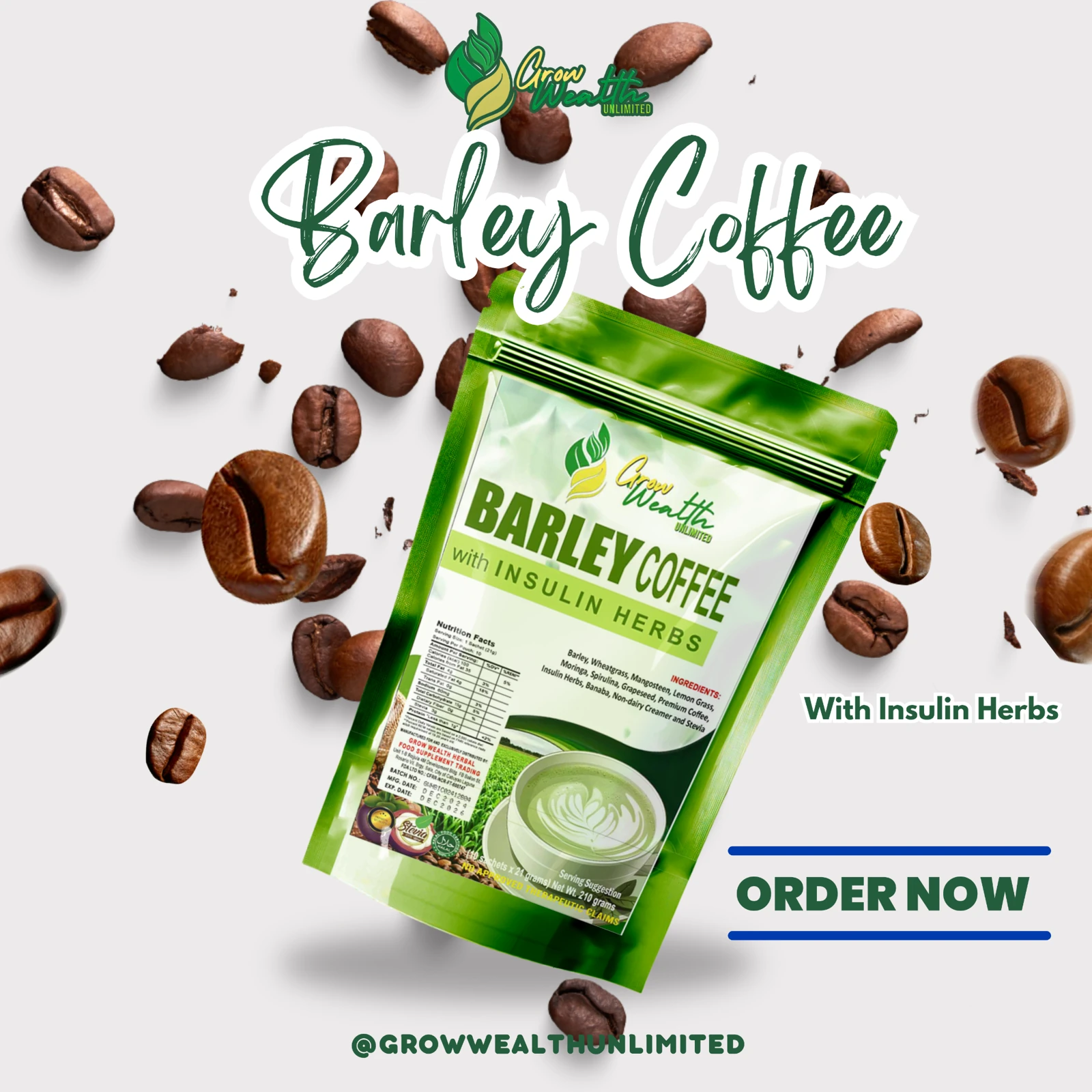 Grow Wealth Unlimited Barley Coffee social media graphic