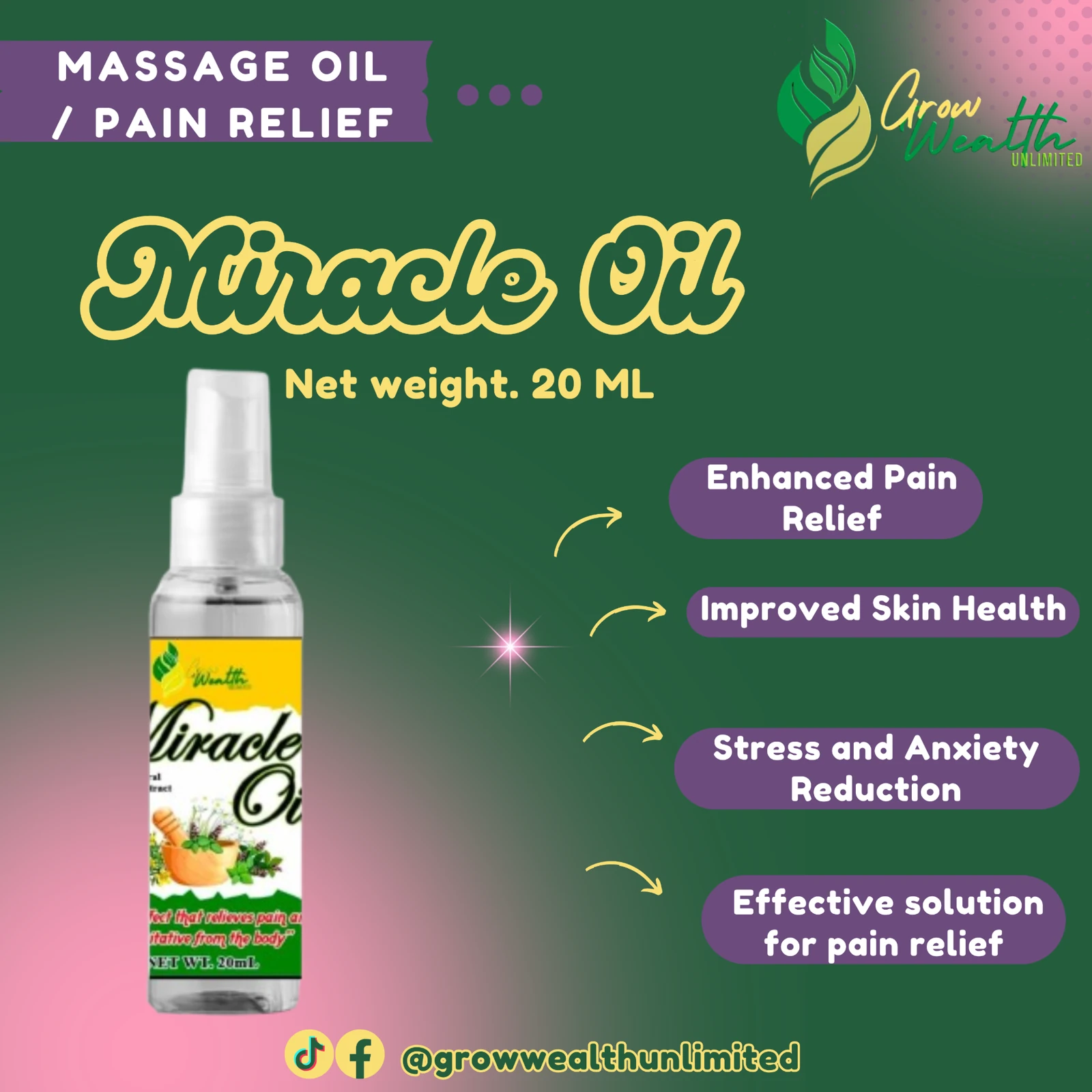 Grow Wealth Unlimited Miracle Oil social media graphic